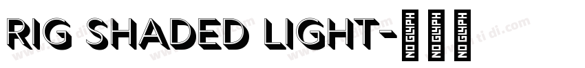 Rig Shaded Light字体转换